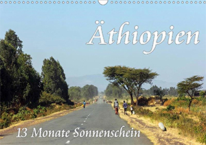 Äthiopien, 13 Monate Sonnenschein